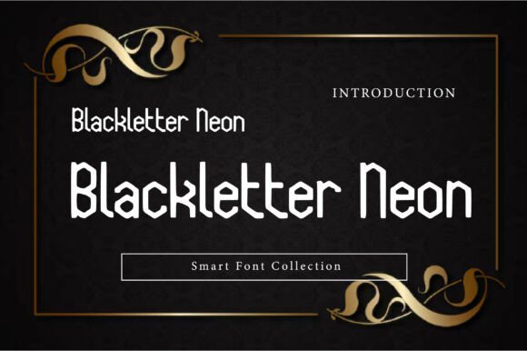 Blackletter Neon: Gothic Roots Meet Electric Energy