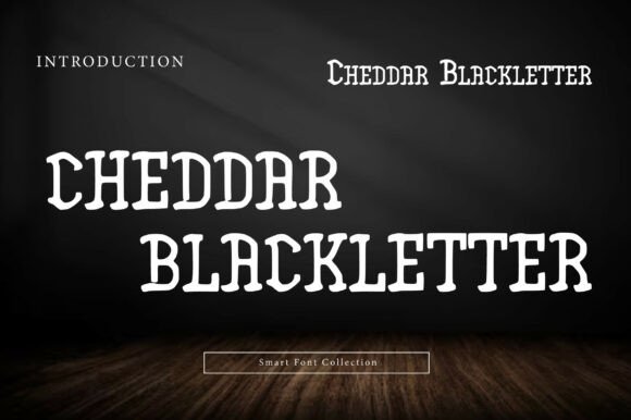 Cheddar Blackletter: A Rustic Twist on Gothic Tradition