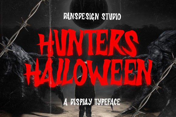 Hunters Halloween: A Font That Cuts Through the Noise