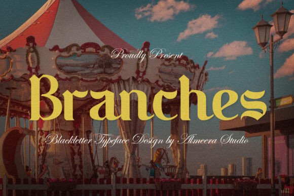 Introducing Branches: A Modern Blackletter Font for Bold Branding