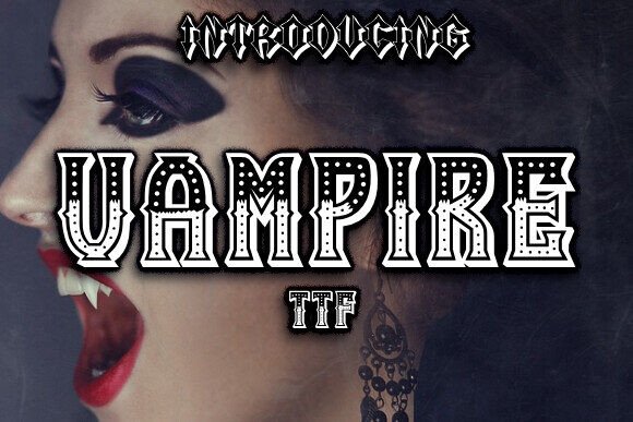 Vampire Font: Gothic Elegance for Bold, Mysterious Designs